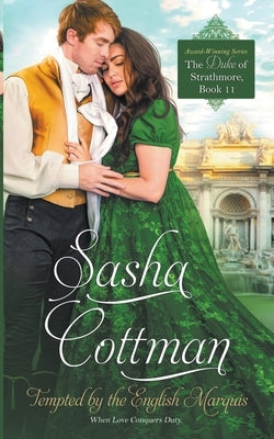 Tempted by the English Marquis by Cottman, Sasha