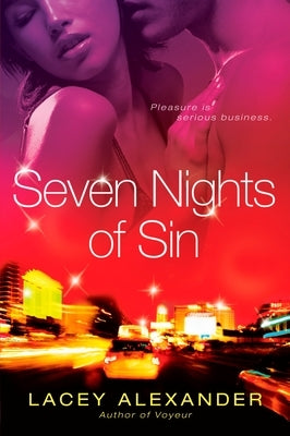 Seven Nights of Sin by Alexander, Lacey