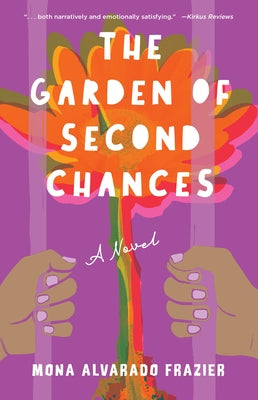 The Garden of Second Chances by