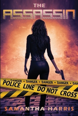 The Assassin by Harris, Samantha