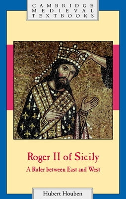 Roger II of Sicily by Houben, Hubert