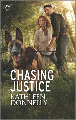 Chasing Justice by Donnelly, Kathleen
