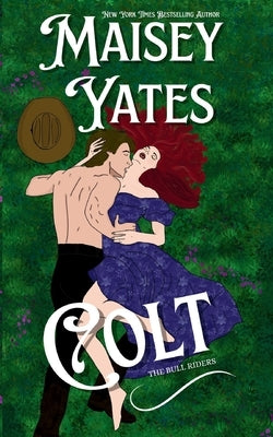 Colt Special Edition by Yates, Maisey