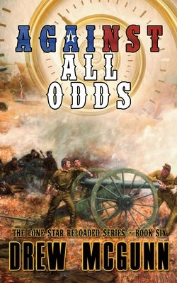 Against All Odds by McGunn, Drew