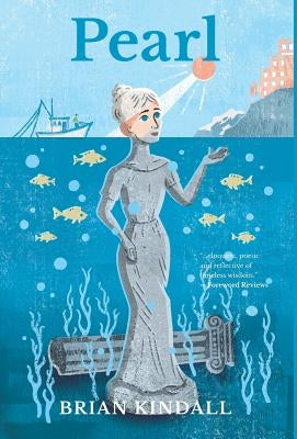 Pearl by Kindall, Brian