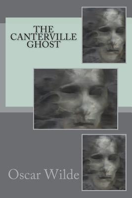 The Canterville Ghost by Wilde, Oscar