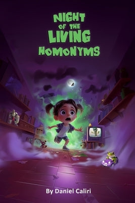 Night of the Living Homonyms by Caliri, Daniel