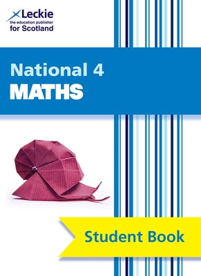 National 4 Mathematics Student Book by Lowther, Craig