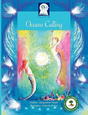 Pick-A-Woowoo: Oceans Calling by Nicoll, Jacqueline
