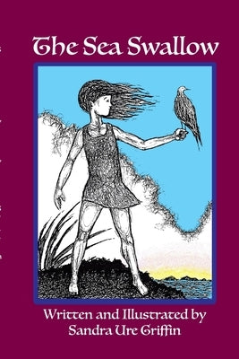 The Sea Swallow by Griffin, Sandra Ure