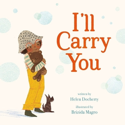 I'll Carry You by Docherty, Helen