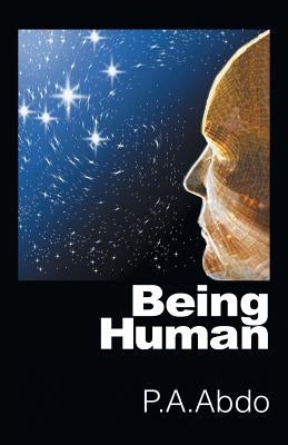Being Human by Abdo, P. a.