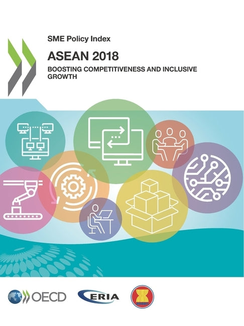 SME Policy Index: ASEAN 2018 by Oecd