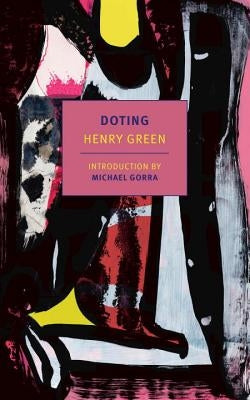 Doting by Green, Henry