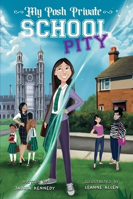 My Posh Private School Pity by Kennedy, Jadzia