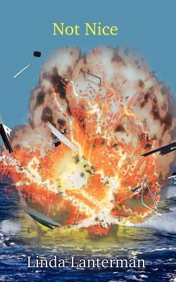 Not Nice by Lanterman, Linda