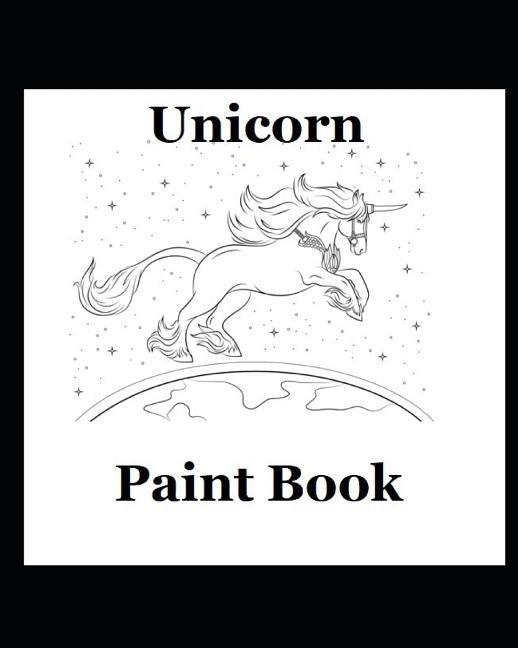 Unicorn Paint Book by Midrange, Sarah