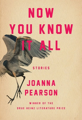 Now You Know It All by Pearson, Joanna