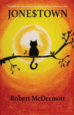 Jone$town by McDermott, Robert