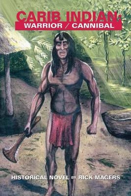 Carib Indian by Magers, Rick