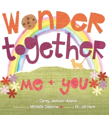 Wonder Together: Me and You by Jackson-Adams, Carey
