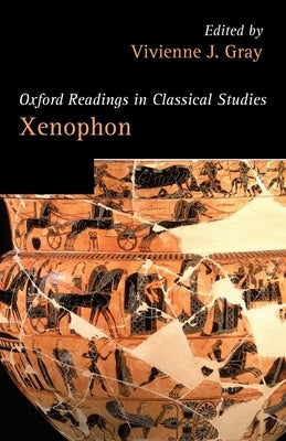 Xenophon by Gray, Vivienne J.
