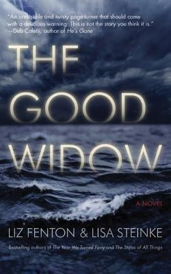 The Good Widow by Fenton, Liz