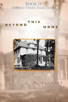 Beyond This Home by Lind, Vernal