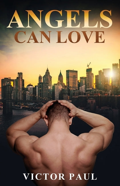 Angels Can Love by Paul, Victor