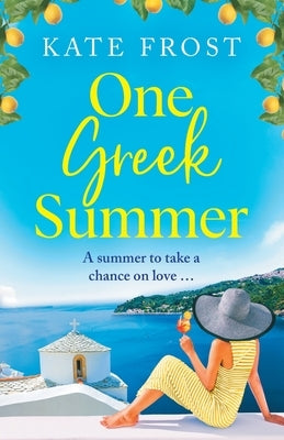 One Greek Summer by Frost, Kate