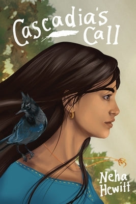 Cascadia's Call by Hewitt, Neha
