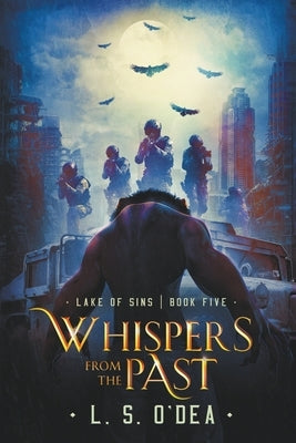 Whispers From the Past by O'Dea, L. S.
