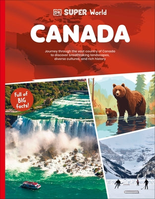 DK Super World: Canada by Dk