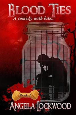 Blood Ties: Language in the Blood Book 2 by Hunter, Penny