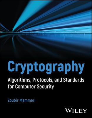 Cryptography by Mammeri, Zoubir Z.
