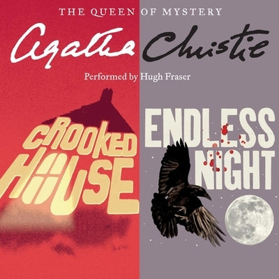 Crooked House & Endless Night by Christie, Agatha