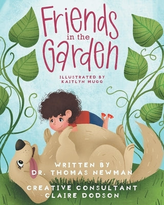 Friends in the Garden by Newman, Thomas