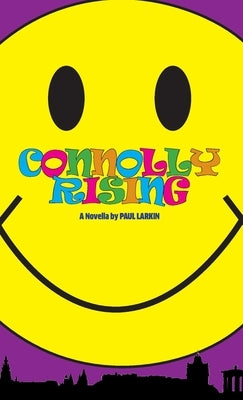 Connolly Rising by Larkin, Paul