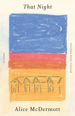 That Night by McDermott, Alice