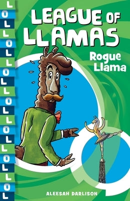 Rogue Llama, 4 by Darlison, Aleesah
