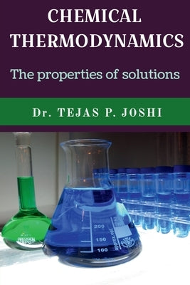 Chemical Thermodynamics by Tejas