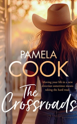 The Crossroads by Cook, Pamela
