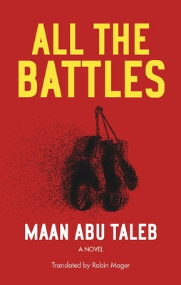 All the Battles by Abu Taleb, Maan