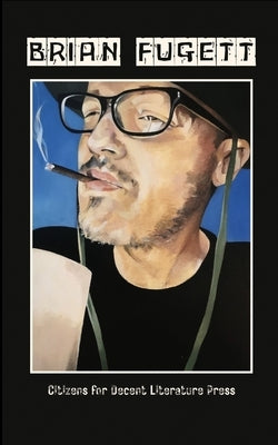 Brian Fugett: poems by Drehmer, Aleathia