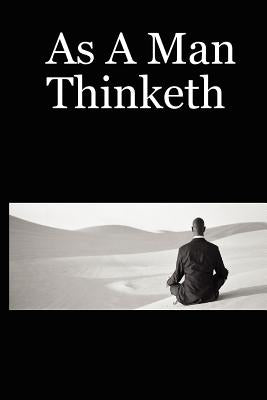 As a Man Thinketh by Nutley, Tony