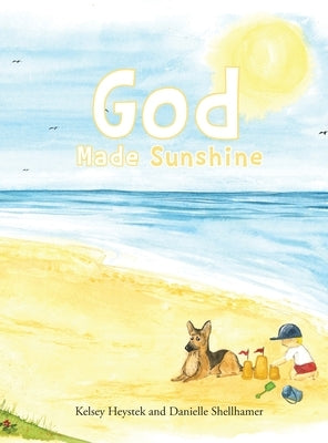 God Made Sunshine by Heystek, Kelsey