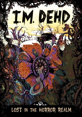 Lost in the Horror Realm by Dehd, I. M.