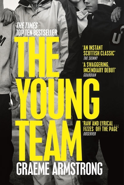 The Young Team: Granta Best of Young British Novelists 2023 by Armstrong, Graeme