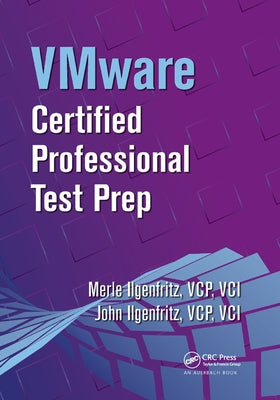 VMware Certified Professional Test Prep by Ilgenfritz, Merle