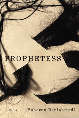 Prophetess by Baniahmadi, Baharan